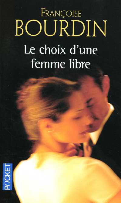 Choix d'une femme libre