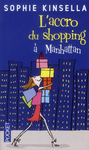 L'accro du shopping à Manhattan