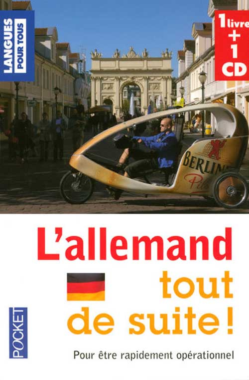 L'allemand tout de suite ! 4e édition revue et corrigée Avec 1 CD audio