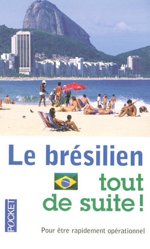 Le brésilien tout de suite ! 3e édition