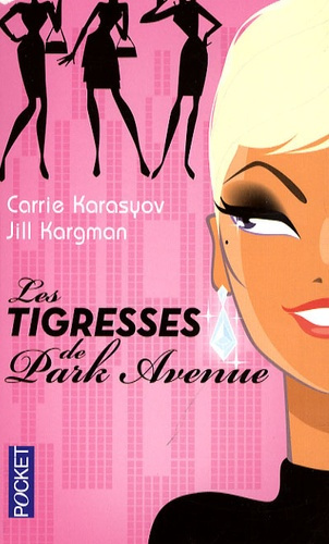 Les tigresses de Park Avenue