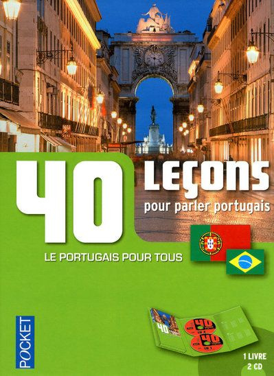 40 leçons pour parler portugais. Avec 2 CD audio