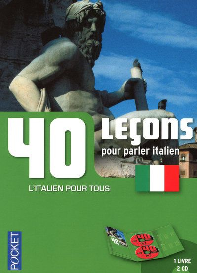 40 Leçons pour parler italien. Avec 2 CD audio