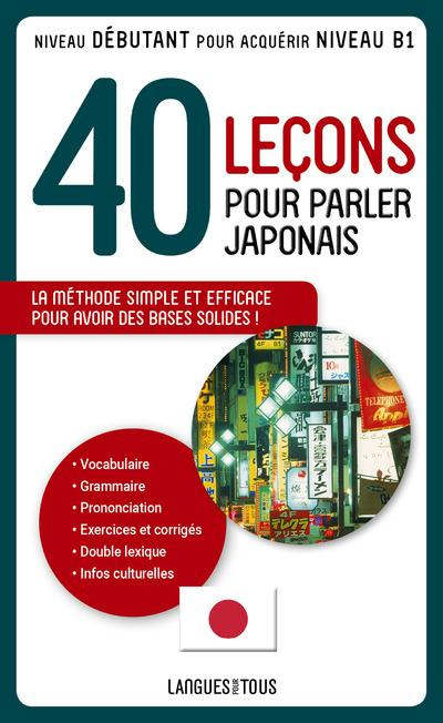 40 leçons pour parler japonais