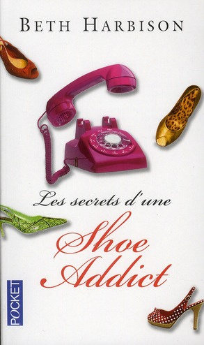 Les secrets d'une Shoe Addict