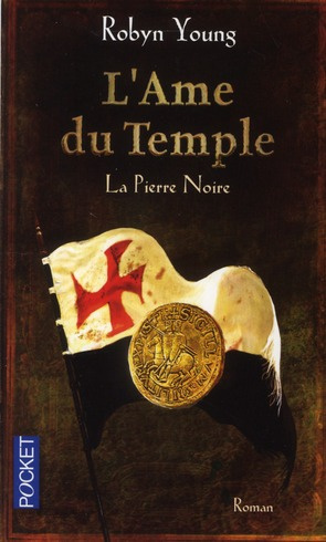 L'Ame du Temple Tome 2 : La Pierre Noire