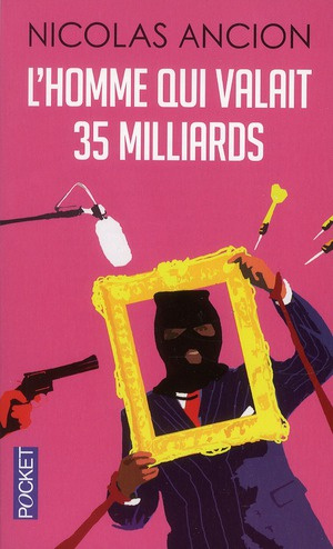 L'homme qui valait 35 milliards