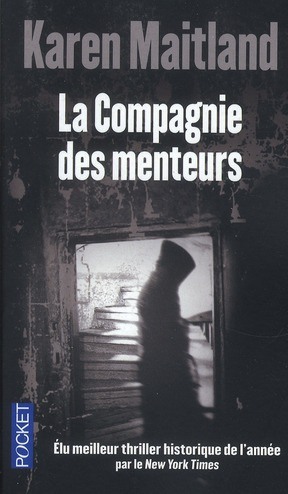 La compagnie des menteurs