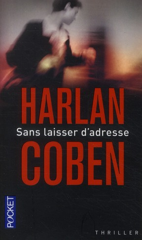 Sans laisser d'adresse