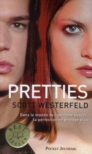 Uglies Tome 2 : Pretties