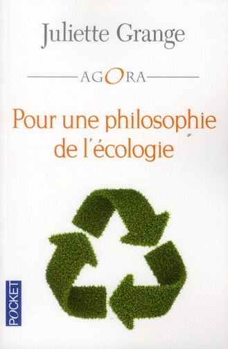 Pour une philosophie de l'écologie