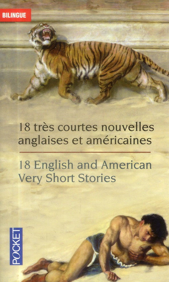 18 nouvelles trés courtes. Edition bilingue français-anglais