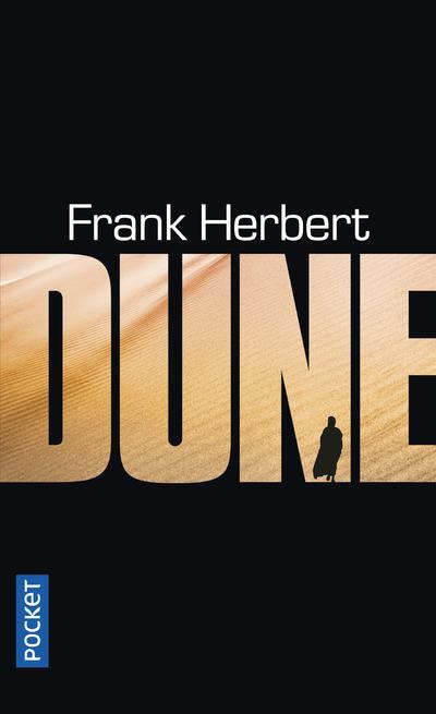Le cycle de Dune Tome 1 : Dune