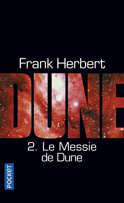 Le cycle de Dune Tome 2 : Le messie de Dune