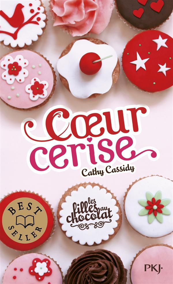 Les filles au chocolat Tome 1 : Coeur cerise