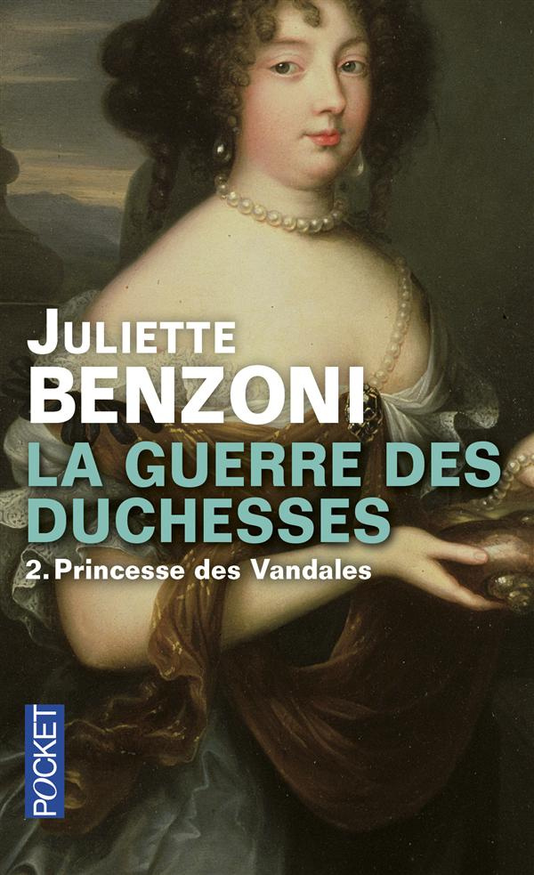 La guerre des duchesses Tome 2 : Princesse des vandales