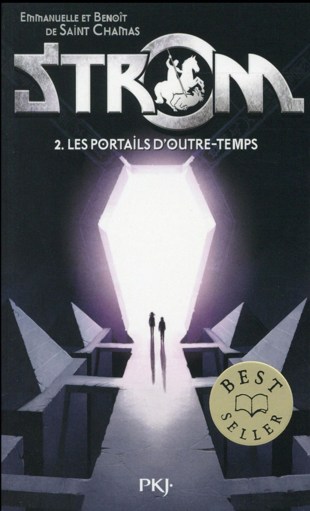 Strom Tome 2 : Les portails d'Outre-Temps