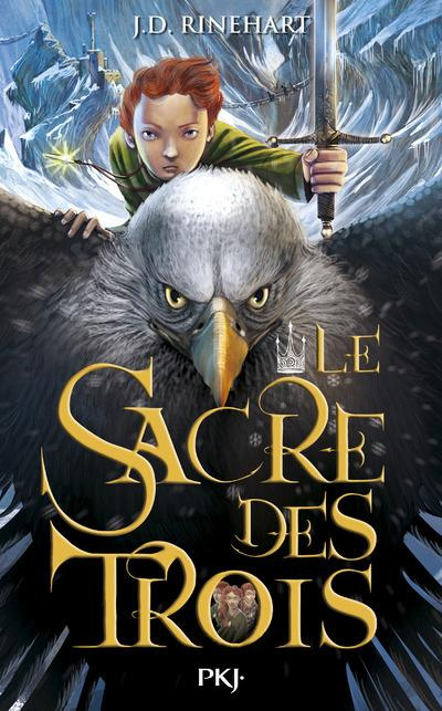 Le Sacre des trois Tome 1