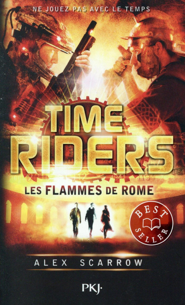 Time Riders Tome 5 : Les flammes de Rome