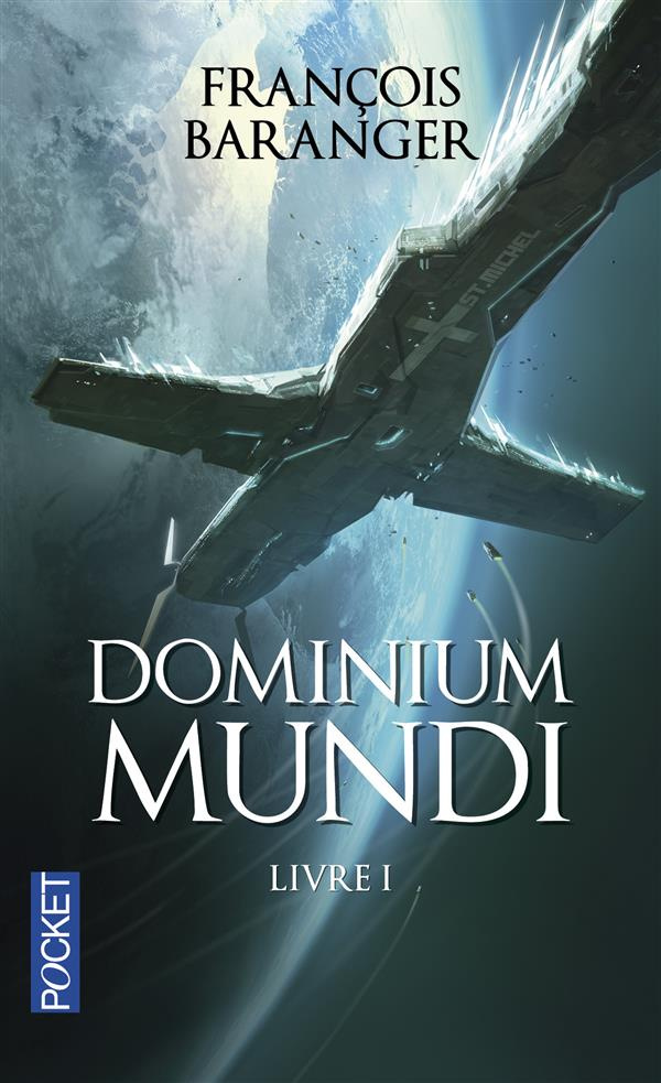 Dominium Mundi Tome 1