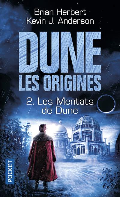 Dune, les origines Tome 2 : Les Mentats de Dune
