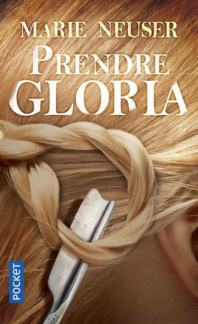 Prendre femme Tome 2 : Prendre Gloria