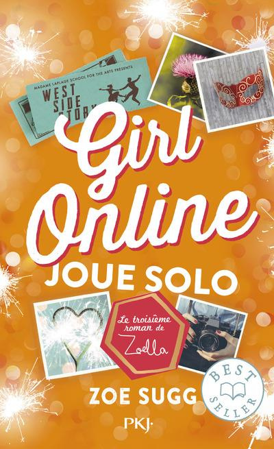Girl online Tome 3 : Girl online joue solo