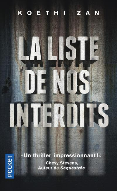 La liste de nos interdits