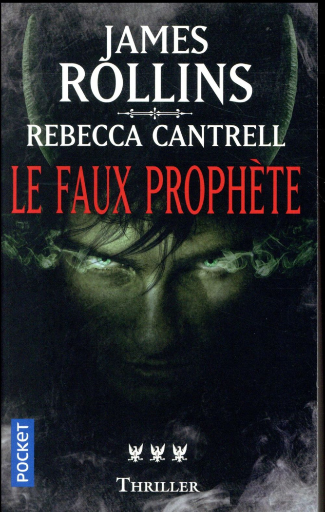 L'Ordre des Sanguinistes Tome 3 : Le faux prophète