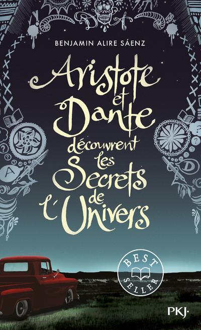 Aristote et Dante découvrent les secrets de l'univers