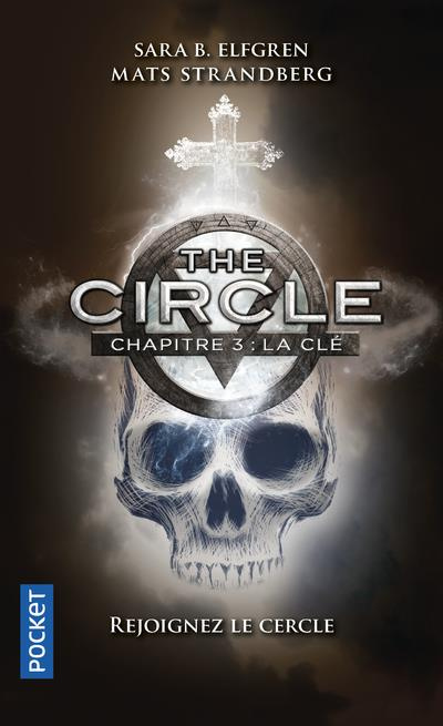 The circle Tome 3 : La clé