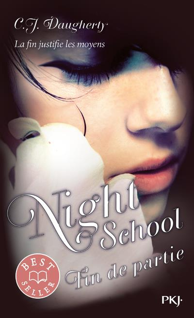 Night School Tome 5 : Fin de partie