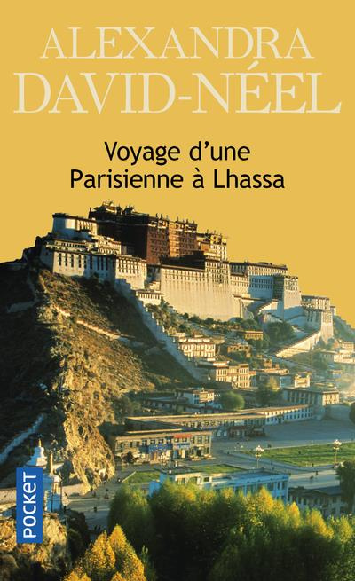 Voyage d'une Parisienne à Lhassa