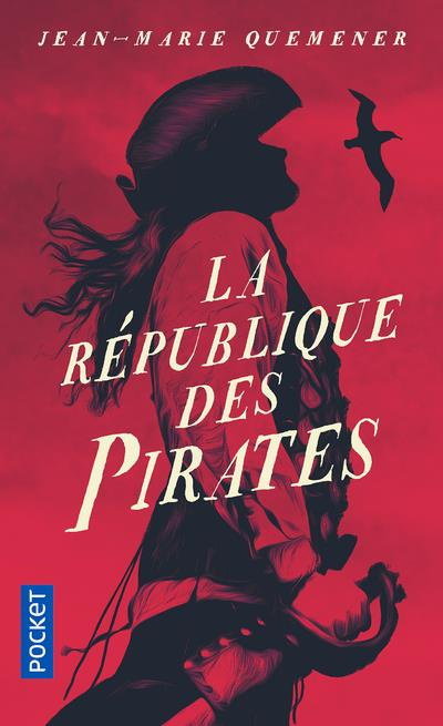Les Aventures de Yann Kervadec, marin breton : La République des pirates. A frères et à sang