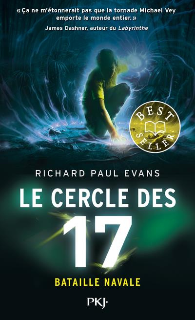 Le cercle des 17 Tome 3 : Bataille navale