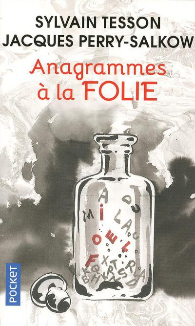 Anagrammes à la folie