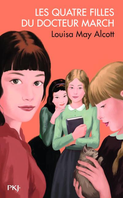 Les Quatre Filles du docteur March Tome 1 : Les quatre filles du docteur March
