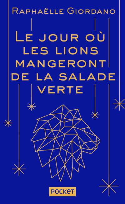Le jour où les lions mangeront de la salade verte. Edition collector