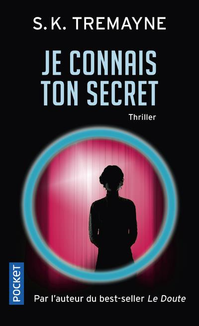 Je connais ton secret
