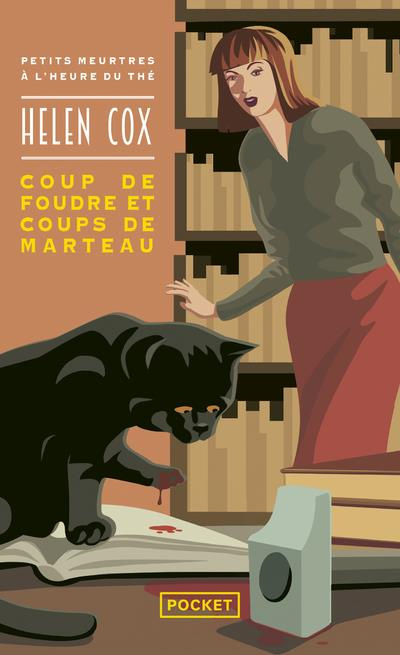 Petits meurtres à l'heure du thé/Helen Cox/02/Coup de foudre et coups de marteau