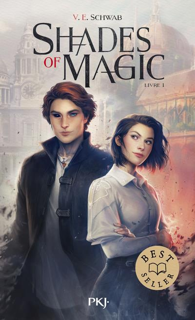Shades of magic Tome 1