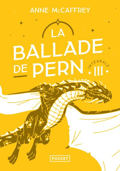 La Ballade de Pern Intégrale Tome 3