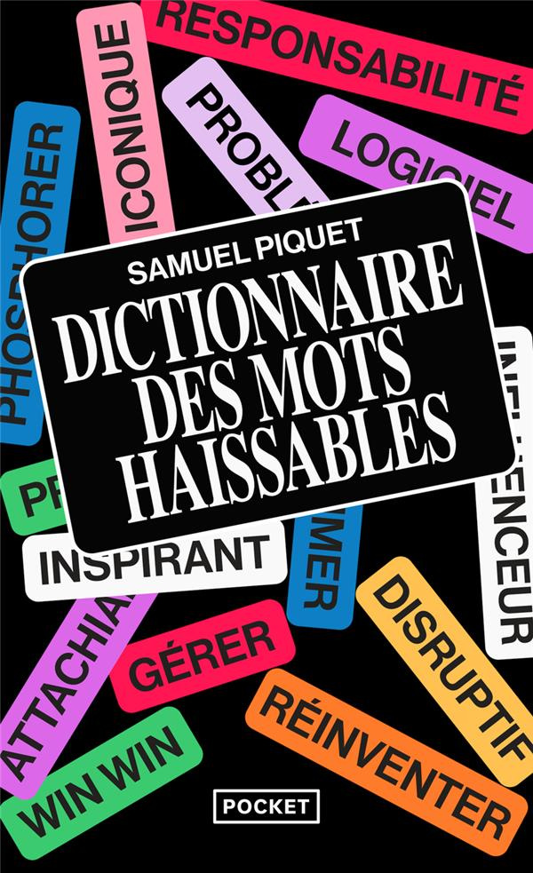 Dictionnaire des mots haïssables