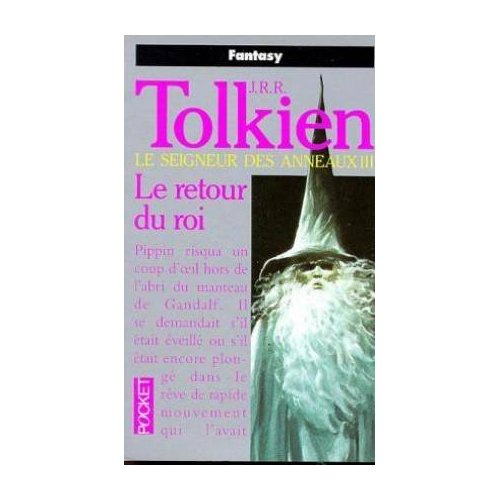 Le Seigneur des Anneaux Tome 3 : Le Retour du Roi