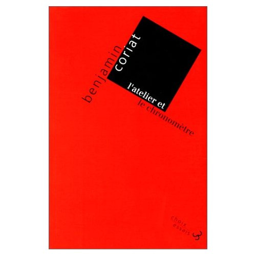 L'atelier et le chronomètre. Essai sur le taylorisme, le fordisme et la production de masse