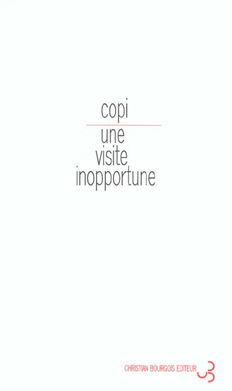 Une visite inopportune