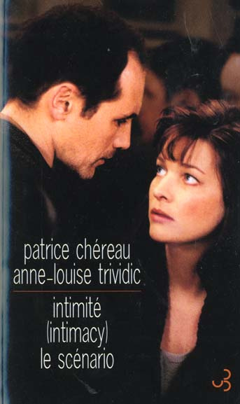 Intimité (Intimacy). Le scénario