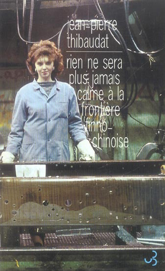 Rien ne sera plus jamais calme à la frontière finno-chinoise. La Russie vue d'en bas