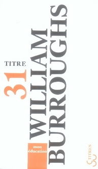 Mon éducation. Un livre des rêves