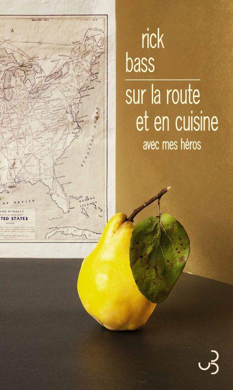 Sur la route et en cuisine. Avec mes héros